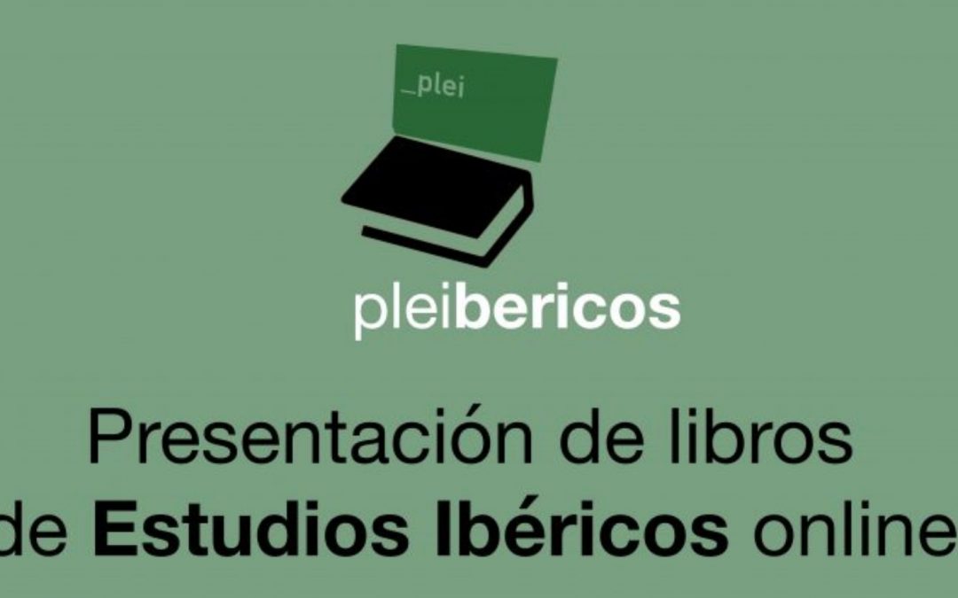 Pleibéricos – Presentaciones de libros de Estudios Ibéricos online